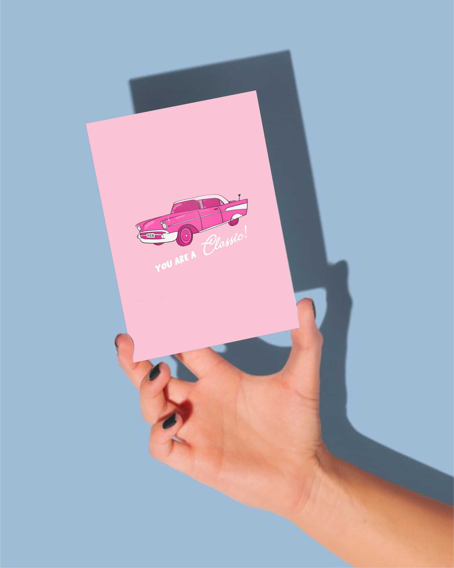 “You're A Classic” Greeting Card (Printable Digital Download)