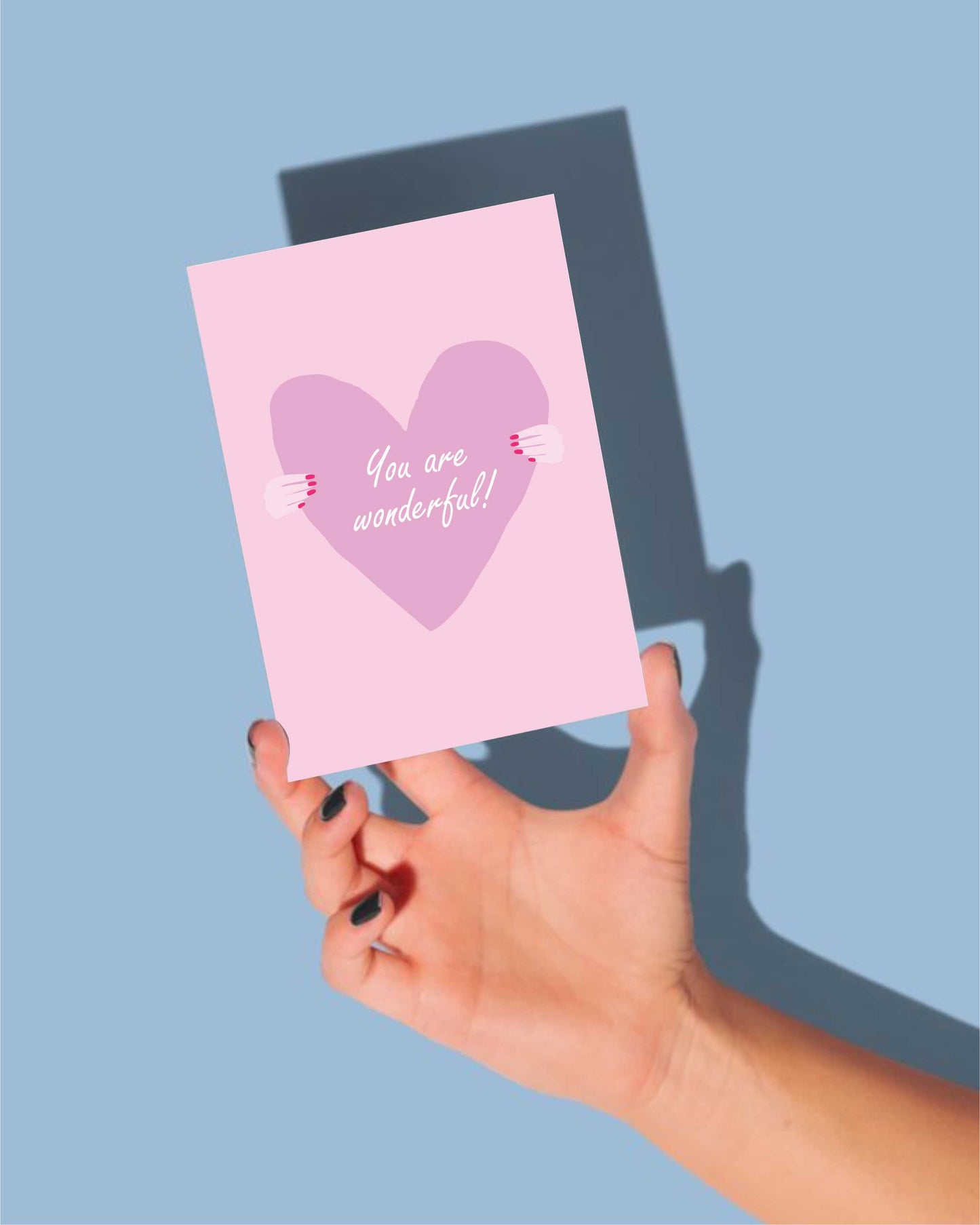 “You are Wonderful” Greeting Card (Printable Digital Download)